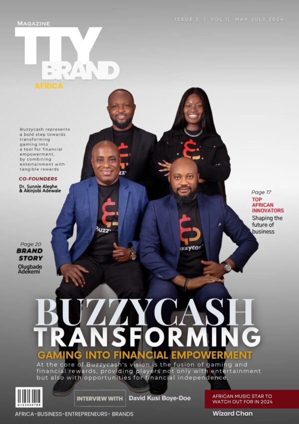 TTYBRAND AFRICA MAGAZINE - MAY-JULY 2024 TTYBRAND AFRICA MAGAZINE - MAY -JULY 2024